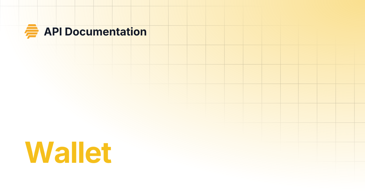 Wallet | API Documentation