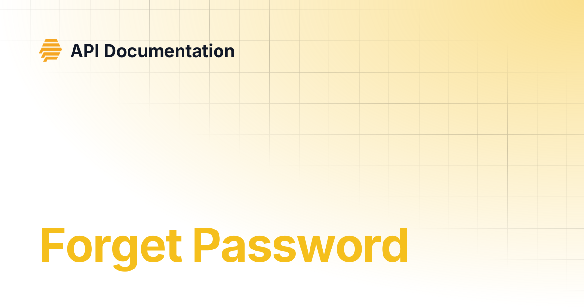 Forget Password | API Documentation
